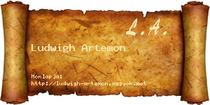 Ludwigh Artemon névjegykártya